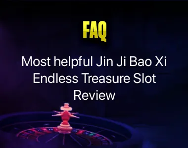 Jin Ji Bao Xi Endless Treasure Slot Review Jin Ji Bao Xi Endless Treasure Slot Review