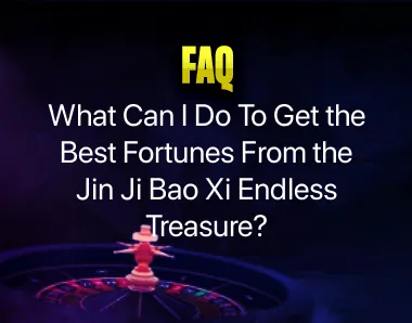 Jin Ji Bao Xi Endless Treasure Jin Ji Bao Xi Endless Treasure