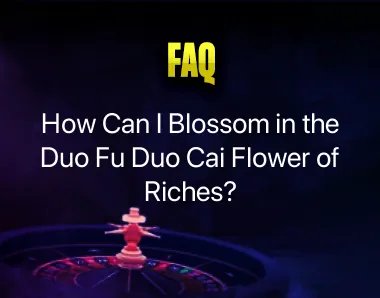 Duo Fu Duo Cai Flower of Riches Duo Fu Duo Cai Flower of Riches