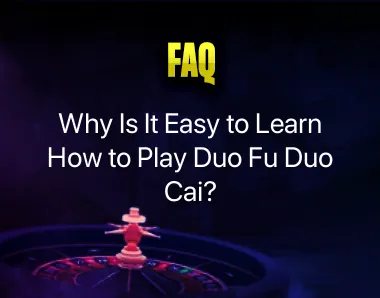 How to Play Duo Fu Duo Cai How to Play Duo Fu Duo Cai