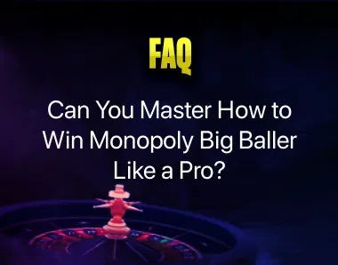 How to Win Monopoly Big Baller How to Win Monopoly Big Baller