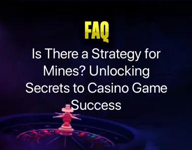 Is There a Strategy for Mines Is There a Strategy for Mines