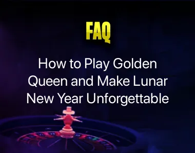 How to Play Golden Queen How to Play Golden Queen